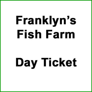 Franklyn's Fish Farm - Day Ticket
